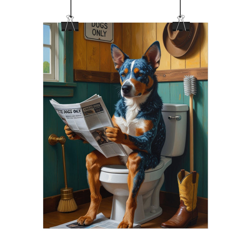Funny Australian Cattle Dog Bathroom Poster – Dog Sitting on Toilet Reading Newspaper | Humorous Dog Wall Art for Bathroom Decor