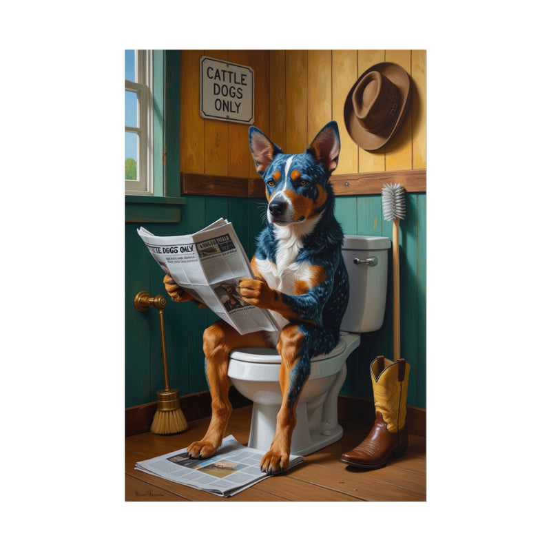 Funny Australian Cattle Dog Bathroom Poster – Dog Sitting on Toilet Reading Newspaper | Humorous Dog Wall Art for Bathroom Decor