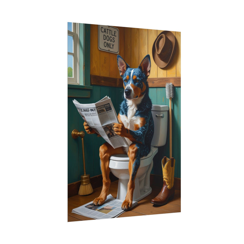 Funny Australian Cattle Dog Bathroom Poster – Dog Sitting on Toilet Reading Newspaper | Humorous Dog Wall Art for Bathroom Decor