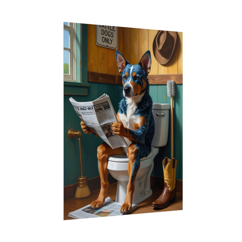 Funny Australian Cattle Dog Bathroom Poster – Dog Sitting on Toilet Reading Newspaper | Humorous Dog Wall Art for Bathroom Decor